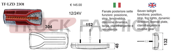 TAILLIGHT 7 FUNCTIONS: POSITION, STOP, FOG LIGHTS, DYNAMIC DIRECTION, LICENSE PLATE, REFLECTOR AND REVERSE GEAR - Truck Fashion